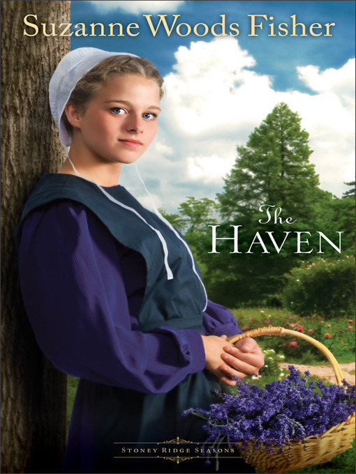 Title details for The Haven by Suzanne Woods Fisher - Available
